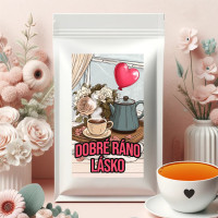 Exkluzivní čajíček - Dobré ráno lásko