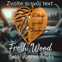 Dřevěná vůně do auta – Fresh Wood Lístek s vlastním vzkazem