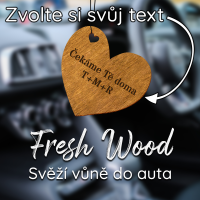 Dřevěná vůně do auta – Fresh Wood s vlastním vzkazem