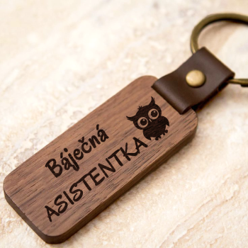 Krásná dřevěná klíčenka - Báječná asistentka