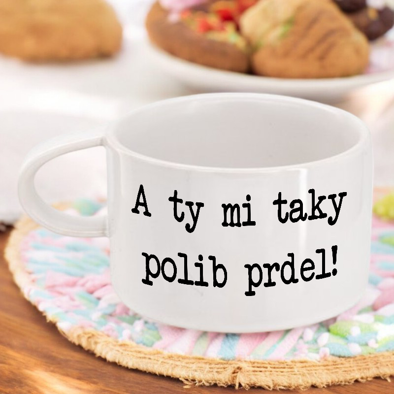 Bílý hrnek makronka - A ty mi taky polib prdel