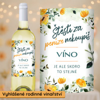 Víno Štěstí nekoupíš